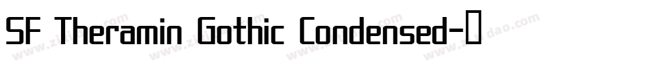 SF Theramin Gothic Condensed字体转换